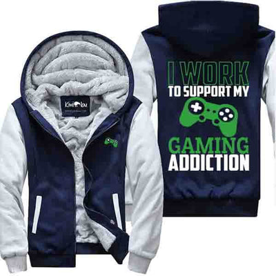 Support my Gaming Addiction - Jacket