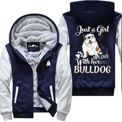 Just a Girl In Love with her Bulldog - Jacket