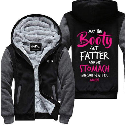 May The Booty Get Fatter - Jacket