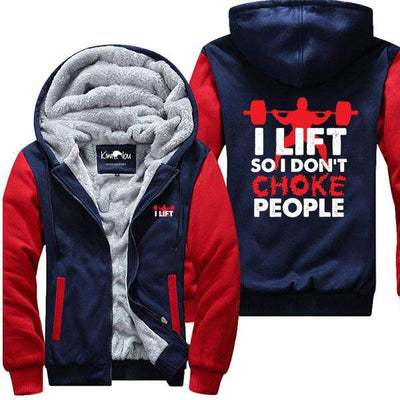 I Lift So I Don't Choke People - Gym Jacket