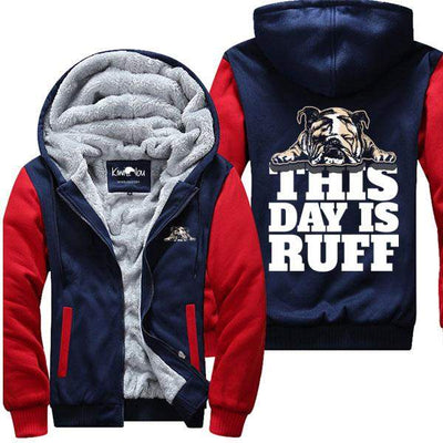 This Day Is Ruff - Bulldog Jacket - KiwiLou