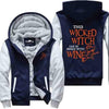 Wicked Witch- Wine Jacket