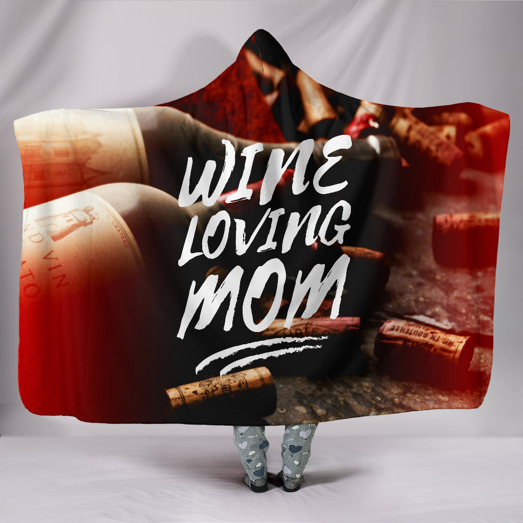 Wine Loving Mom Hooded Blanket