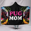 Pug Mom Hooded Blanket - pug bestseller