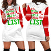Reason Santa Has A Naughty List Hoodie Dress