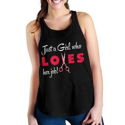 Just A Girl Who Loves Her Job Racerback Tank - Hairstylist Bestseller