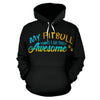 My Pitbull Thinks All Over Hoodie