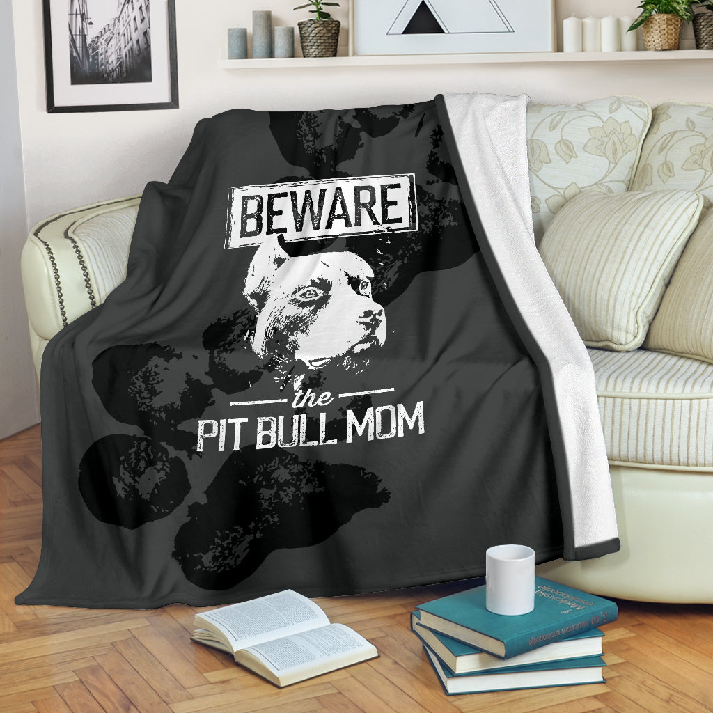 Beware The Pit Bull Mom Premium Blanket