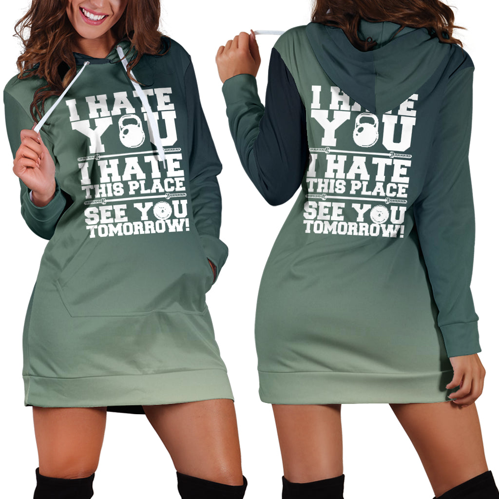 I Hate This Place Hoodie Dress