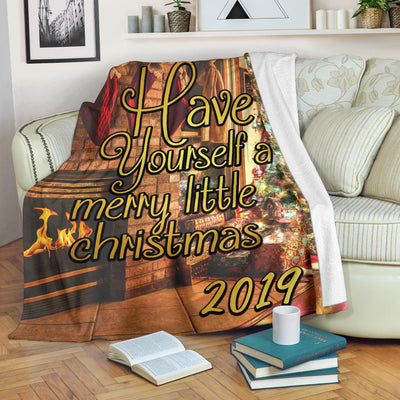 Have Yourself A Merry Little Christmas 2019 Premium Blanket