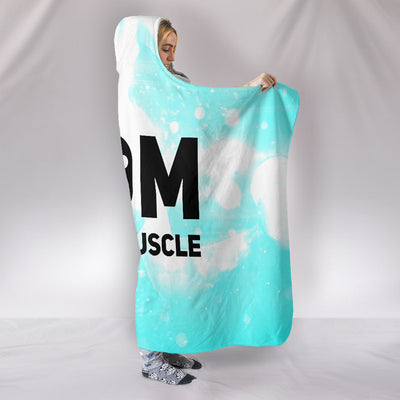 Made of Muscle Mom Hooded Blanket