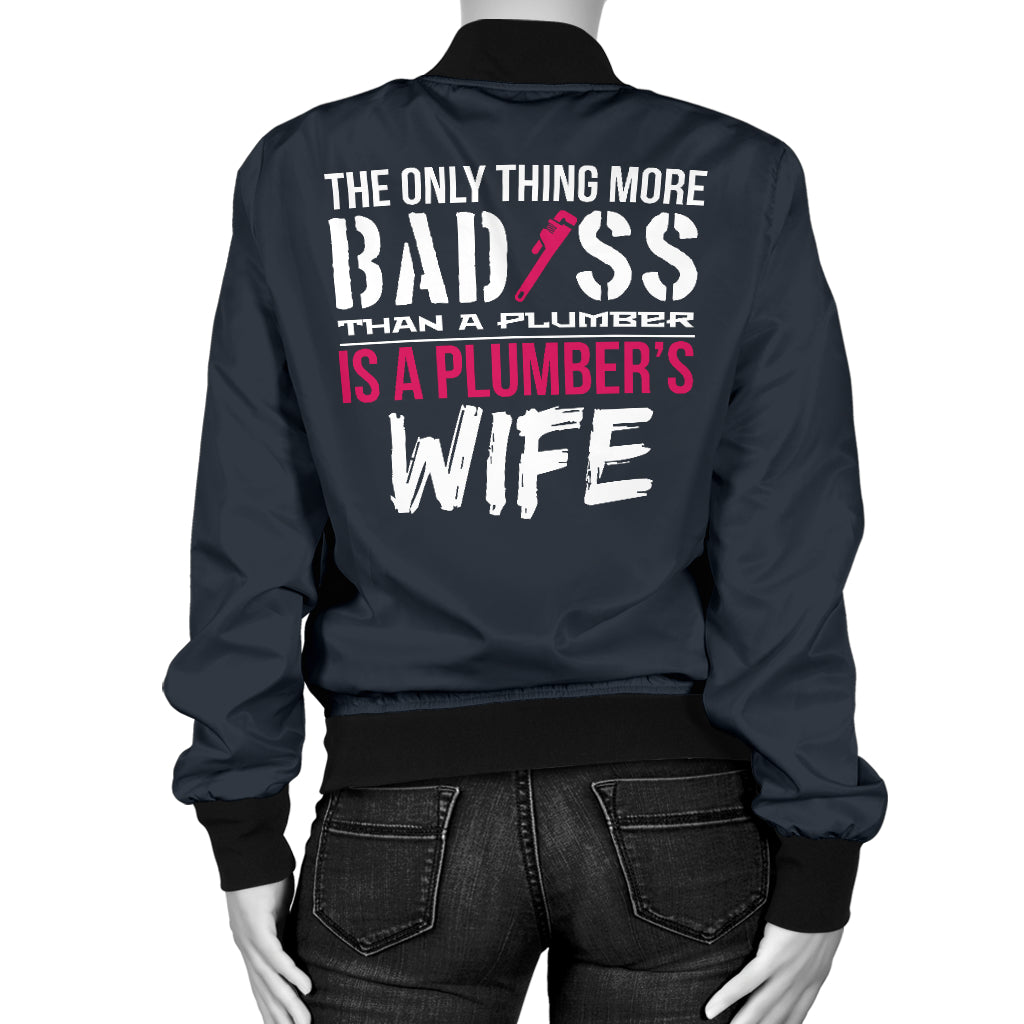 Bad Plumbers Wife Bomber Jacket