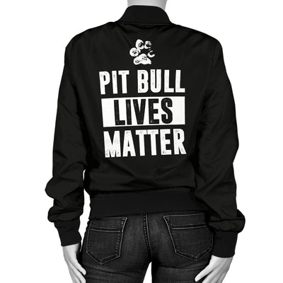 Pit Bull Lives Matter Women's Bomber Jacket