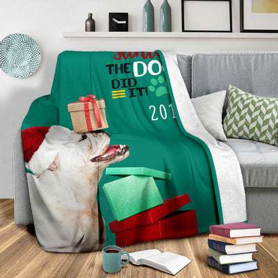 Dear Santa the Dog did it 2019 Premium Blanket