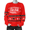 Getting Drunk Women's Ugly Xmas Sweater