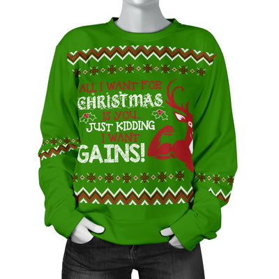 I Want Gains Women's Ugly Xmas Sweater