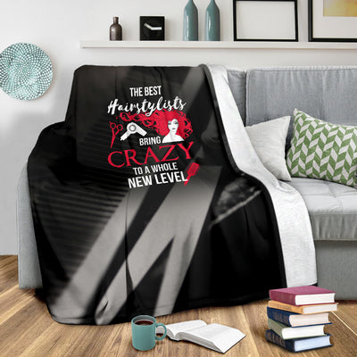 Crazy Hairstylist Premium Blanket