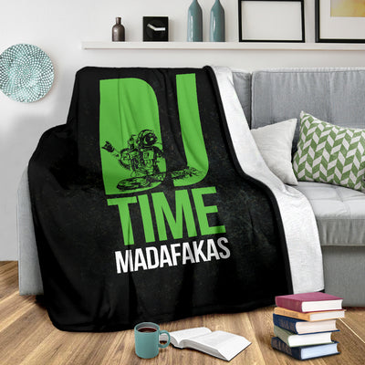 DJ Time Madafakas Premium Blanket