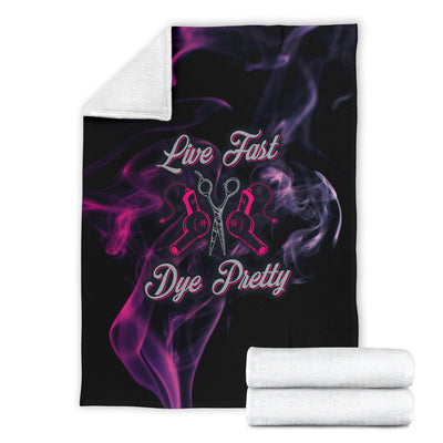 Live Fast Dye Pretty Premium Blanket