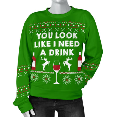 You Look Like I Need A Drink Women's Ugly Xmas Sweater