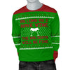 As Long As I Have Wine Men's Ugly Xmas Sweater