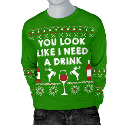 You Look Like I Need A Drink Men's Ugly Xmas Sweater