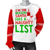 Reason Santa Has Naughty List Women's Ugly Xmas Sweater