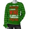 Enough Wine To Make It Through Women's Ugly Xmas Sweater