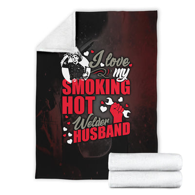 I Love My Smoking Hot Welder Husband Premium Blanket
