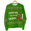 I Want Gains Women's Ugly Xmas Sweater