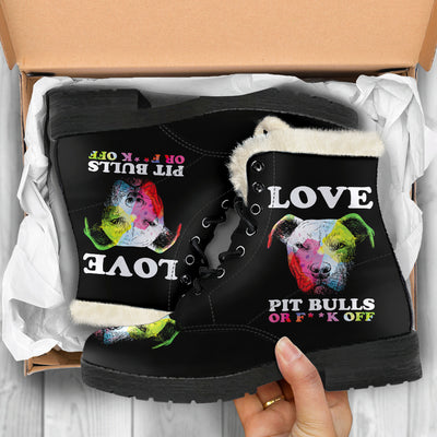Love Pit Bulls or F Off Faux Fur Leather Boots