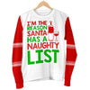 Reason Santa Has Naughty List Women's Ugly Xmas Sweater