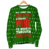 Enough Wine To Make It Through Women's Ugly Xmas Sweater