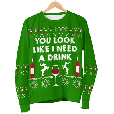 You Look Like I Need A Drink Men's Ugly Xmas Sweater