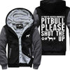 If you've never owned a Pitbull - Jacket
