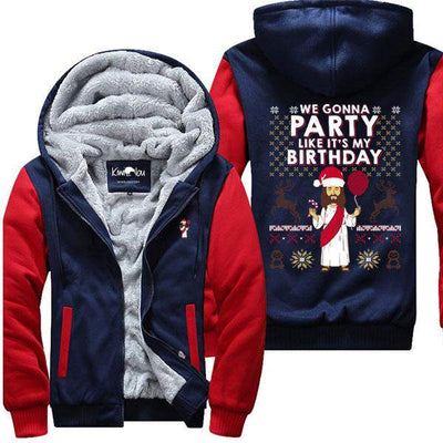 We Gonna Party Like It's My Birthday - Christmas Jacket