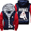 Time Spent with a Pitbull is never Wasted - Jacket - KiwiLou