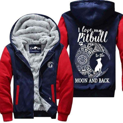 Love my Pitbull to the Moon and Back - Jacket