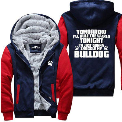 Tonight I Am Just Gonna Snuggle My Bulldog - Jacket