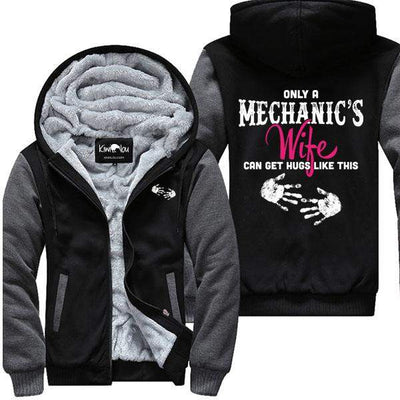 Only Mechanic's Wife Can Get Hugs - Jacket